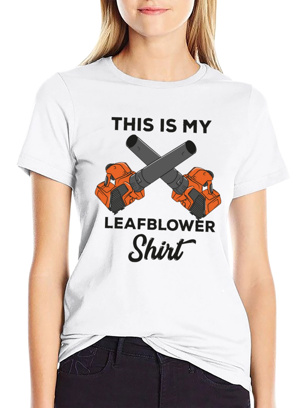 Leafblower Shirt - Funny Gardener T-Shirt
