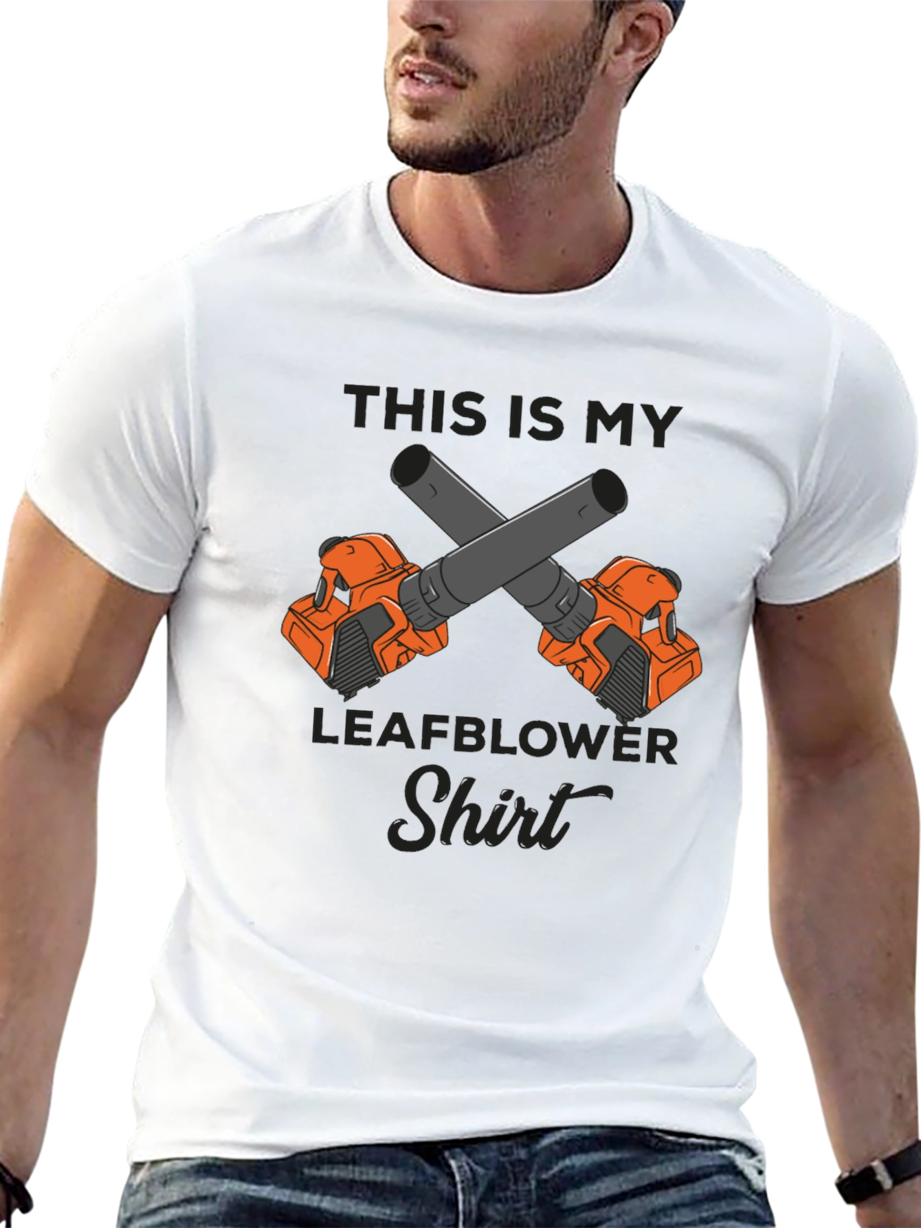 Leafblower Shirt - Funny Gardener T-Shirt