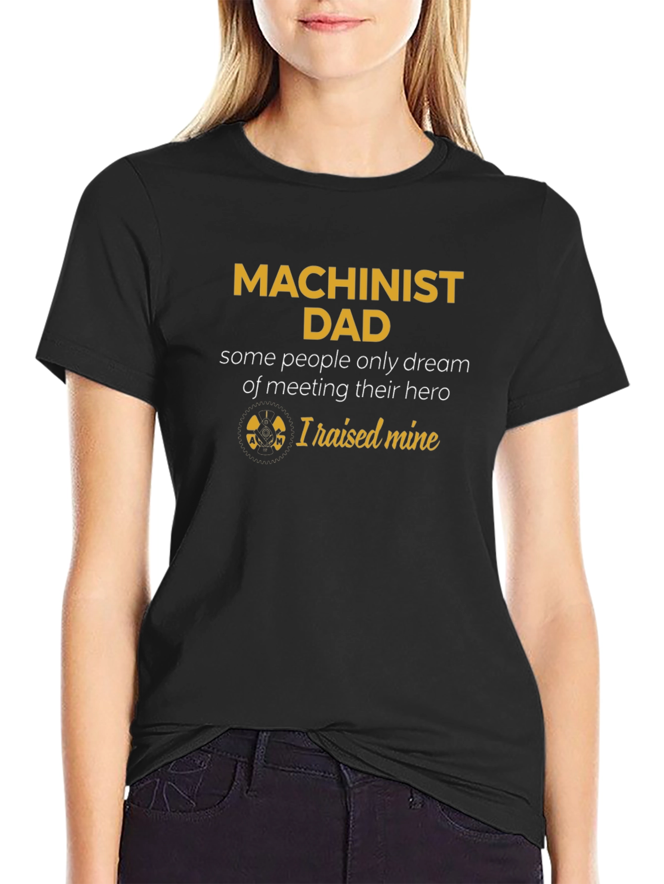 Machinist Dad T-Shirt - Hero Edition