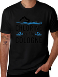 Chlorine is My Cologne Funny Swimmer T-Shirt