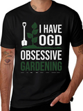 I Have OGD Obsessive Gardening T-Shirt