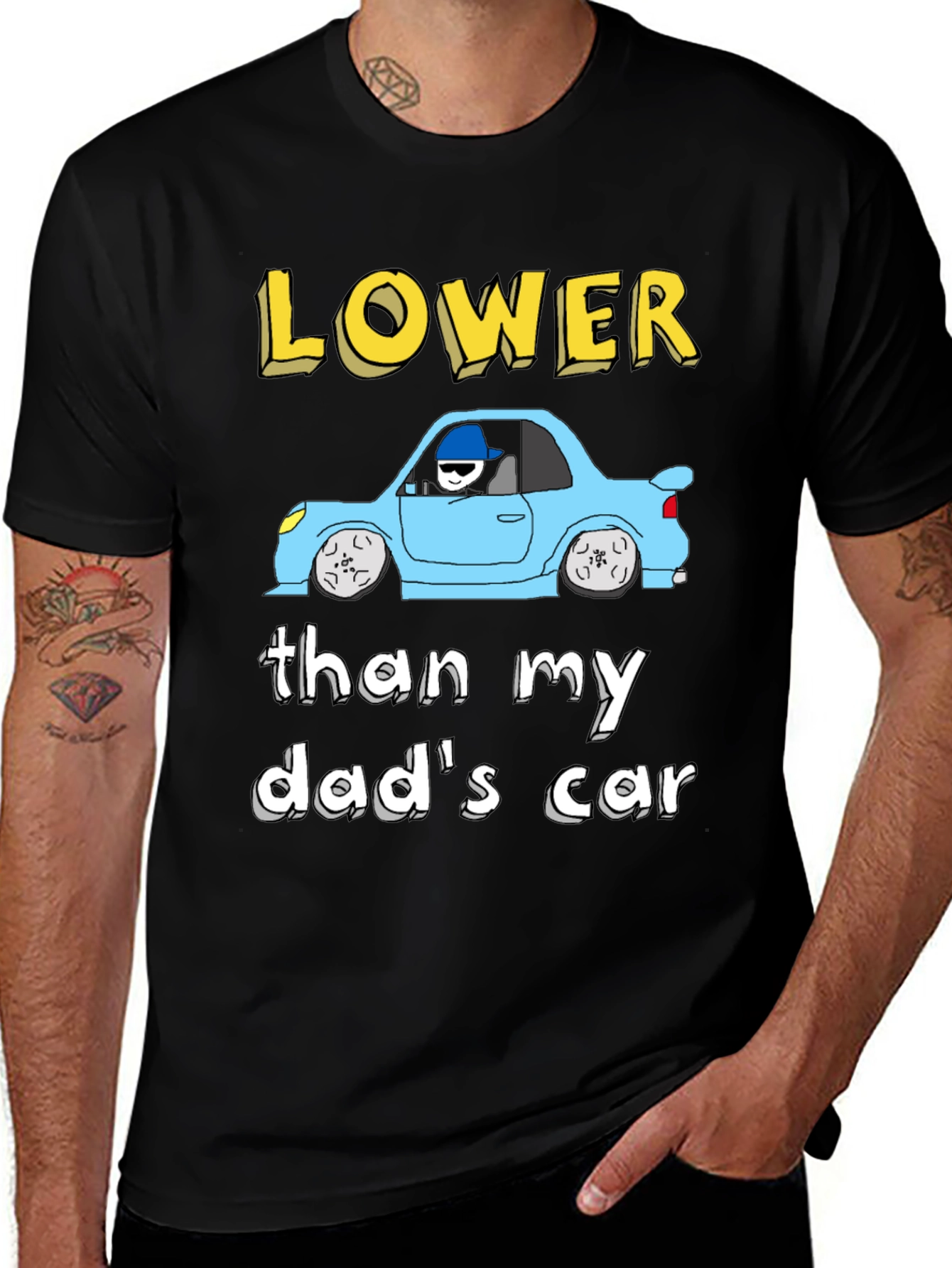 Lower Than My Dads Car Graphic T-Shirt