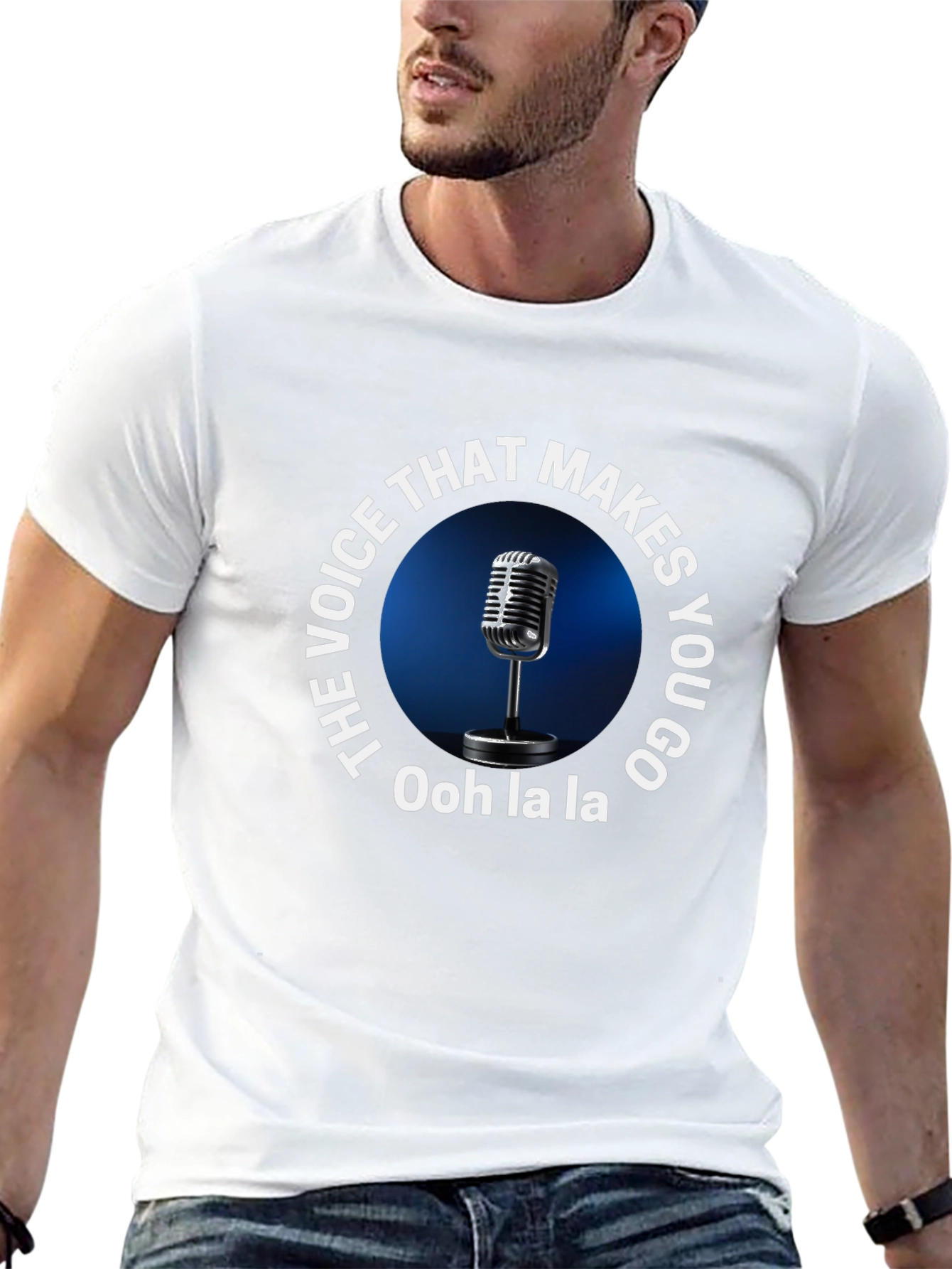 The Voice Makes You Go Ooh La La T-Shirt
