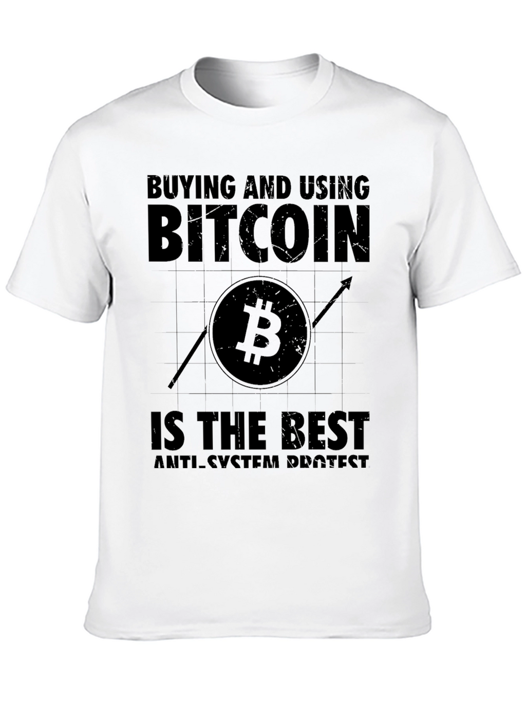 Bitcoin is the Best Anti-System Protest Black T-Shirt