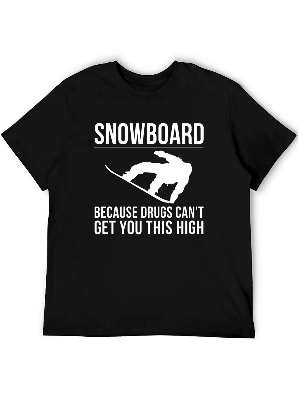 Snowboard Humor Graphic Tee