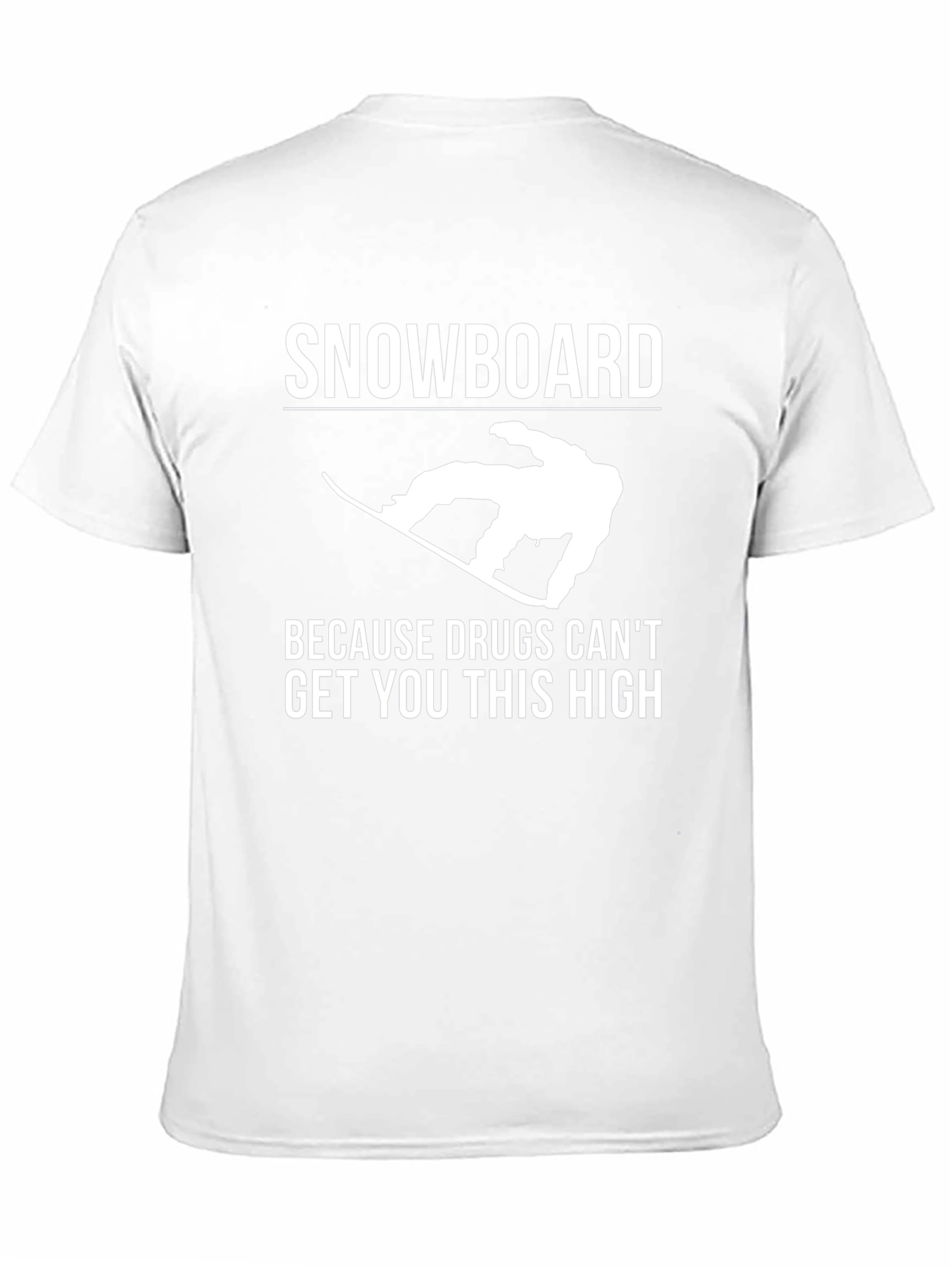 Snowboard Humor Graphic Tee