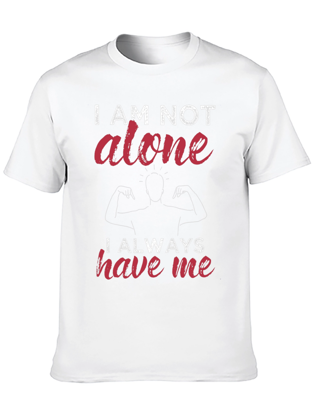 I Am Not Alone Graphic T-Shirt