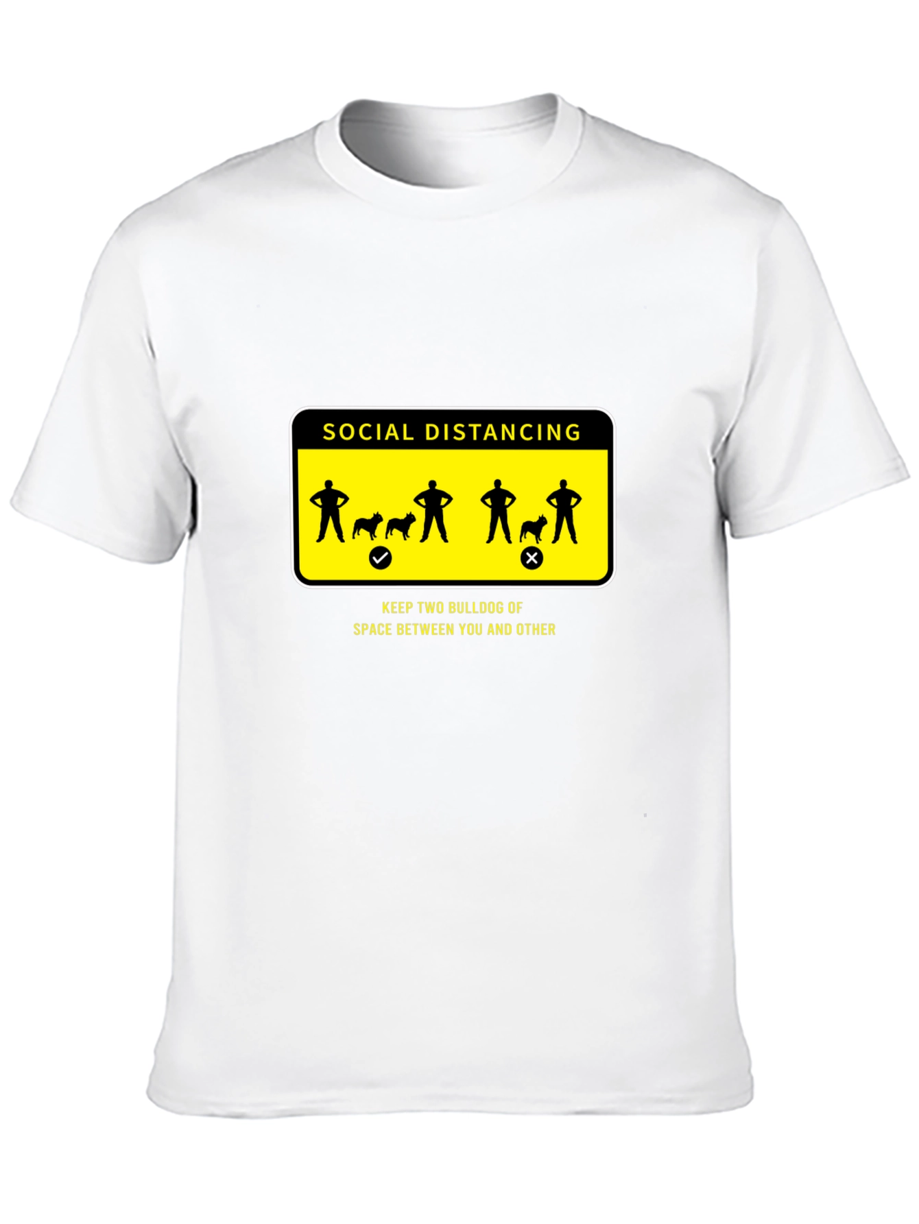 Social Distancing Bulldog Graphic T-Shirt