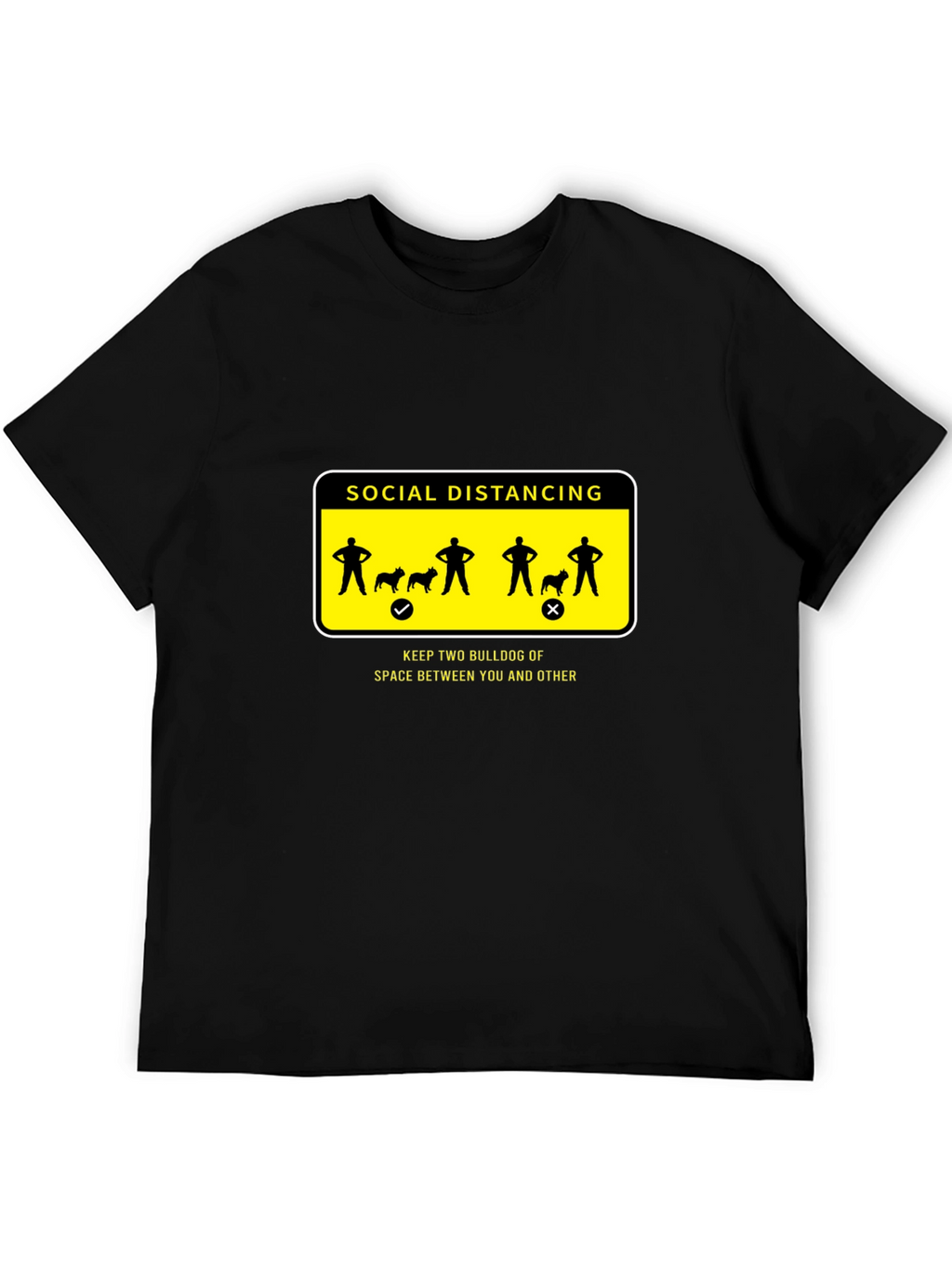 Social Distancing Bulldog Graphic T-Shirt