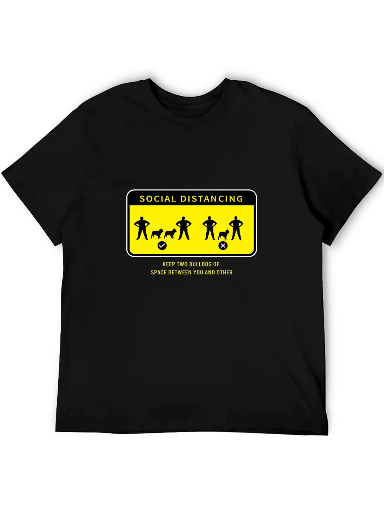 Social Distancing Bulldog Graphic T-Shirt