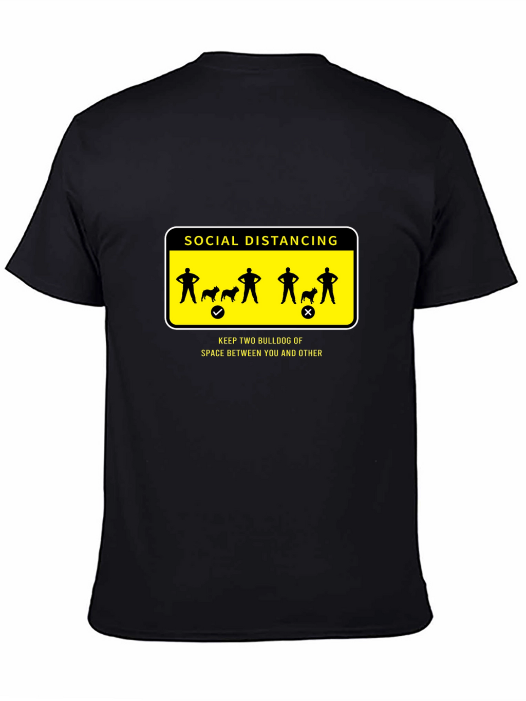 Social Distancing Bulldog Graphic T-Shirt