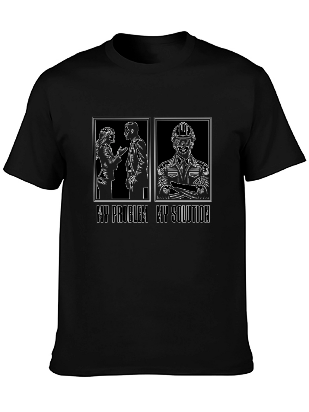 My Problem My Solution Engineer T-Shirt Funny Job Gift