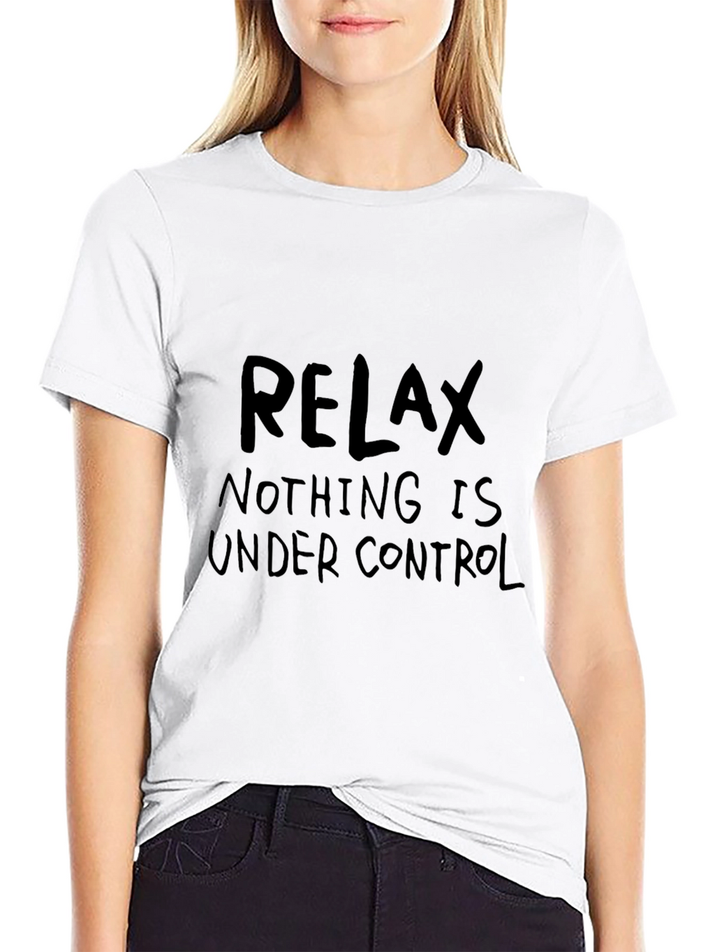 Relax Nothing is Under Control Graphic T-Shirt