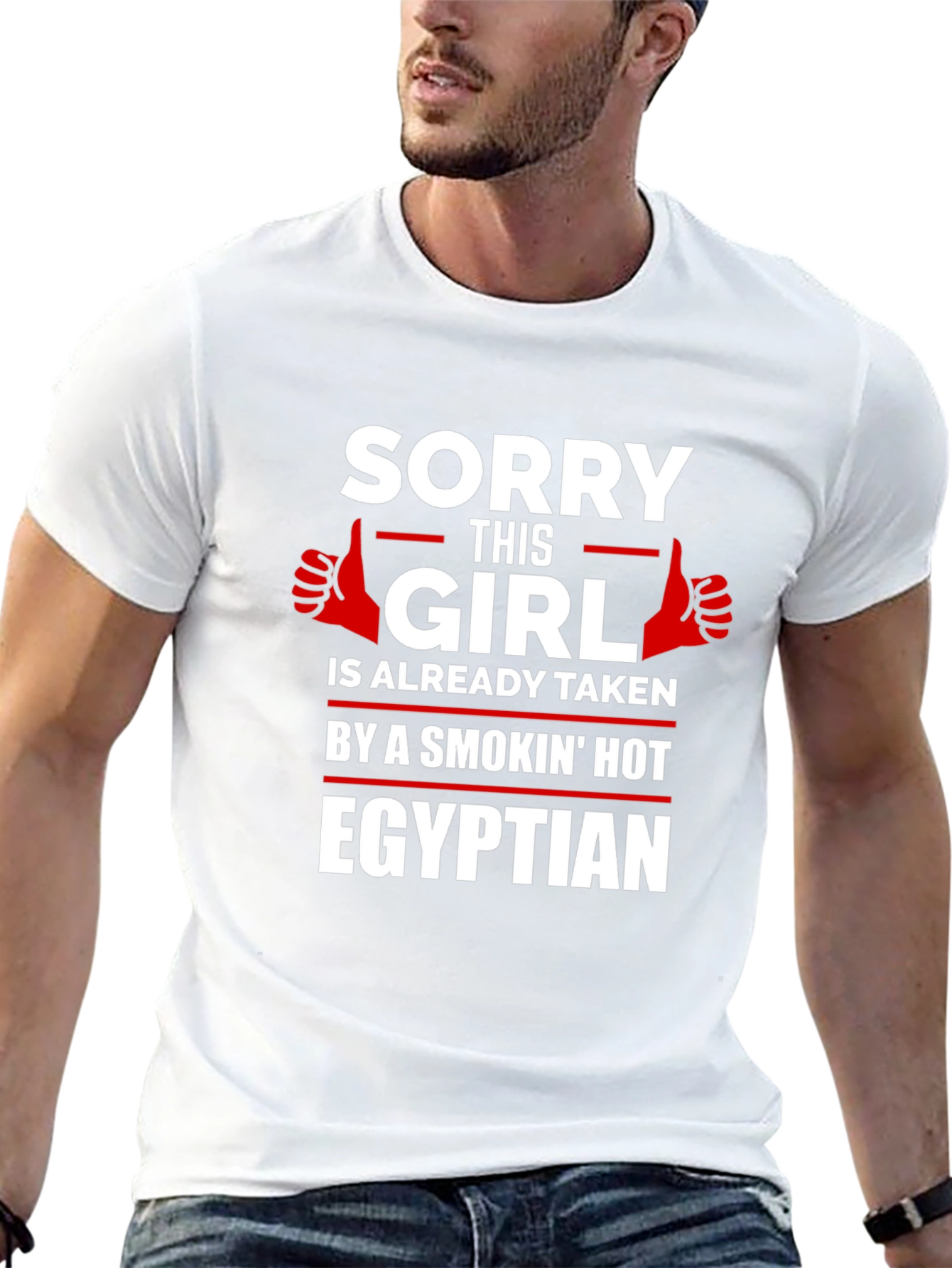Sorry Girl Taken Egyptian T-Shirt