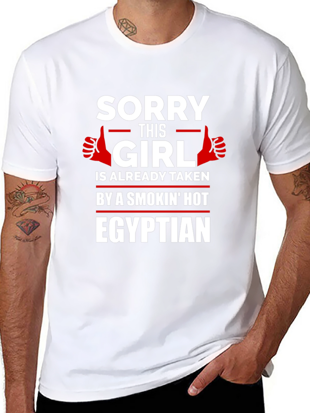 Sorry Girl Taken Egyptian T-Shirt