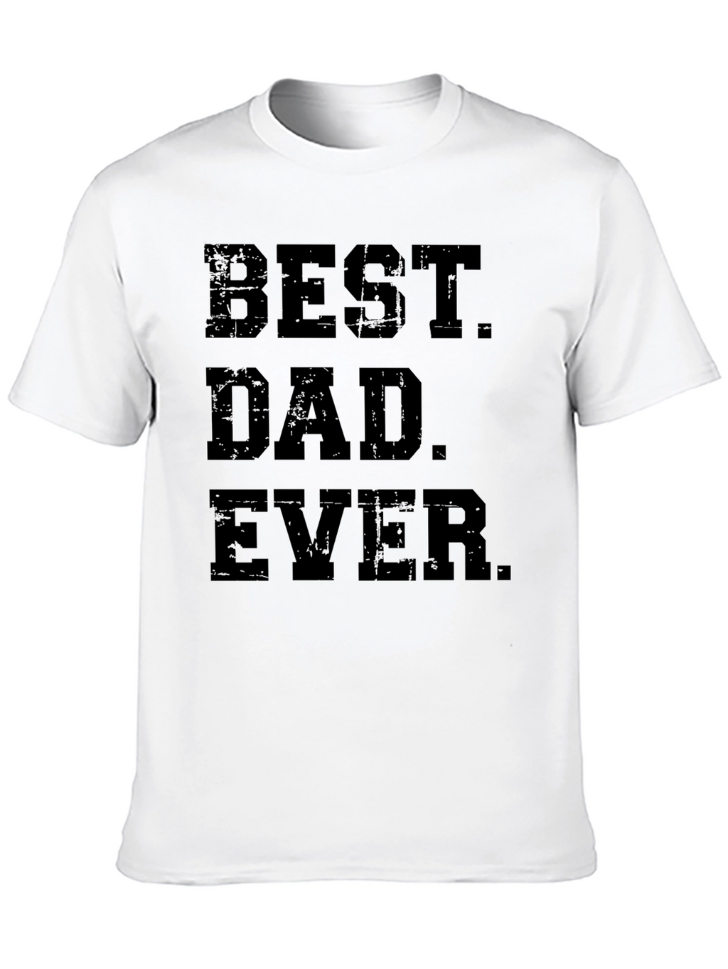 Best Dad Ever Black T-Shirt