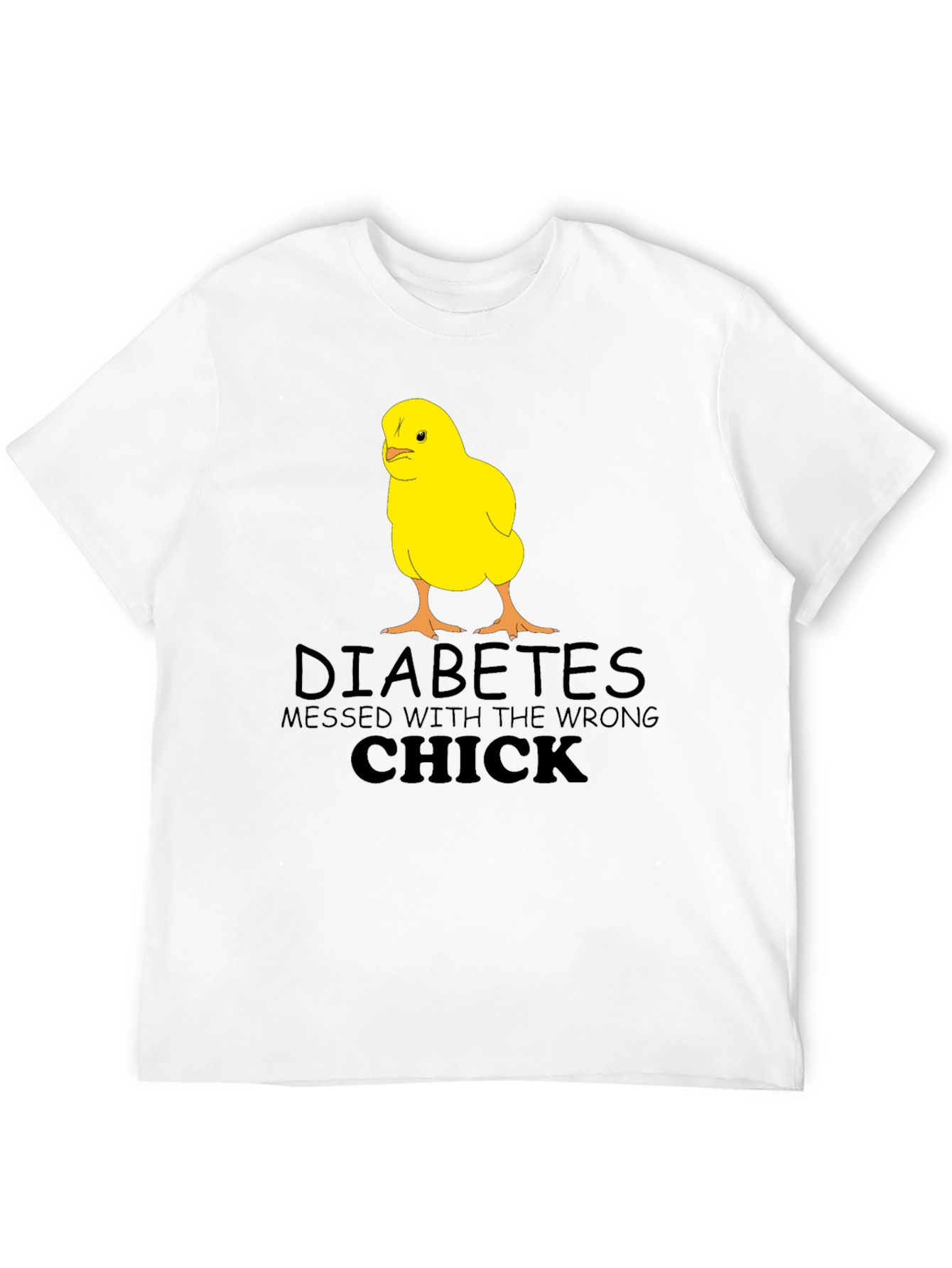 Diabetes Wrong Chick T-Shirt Funny Graphic Tee