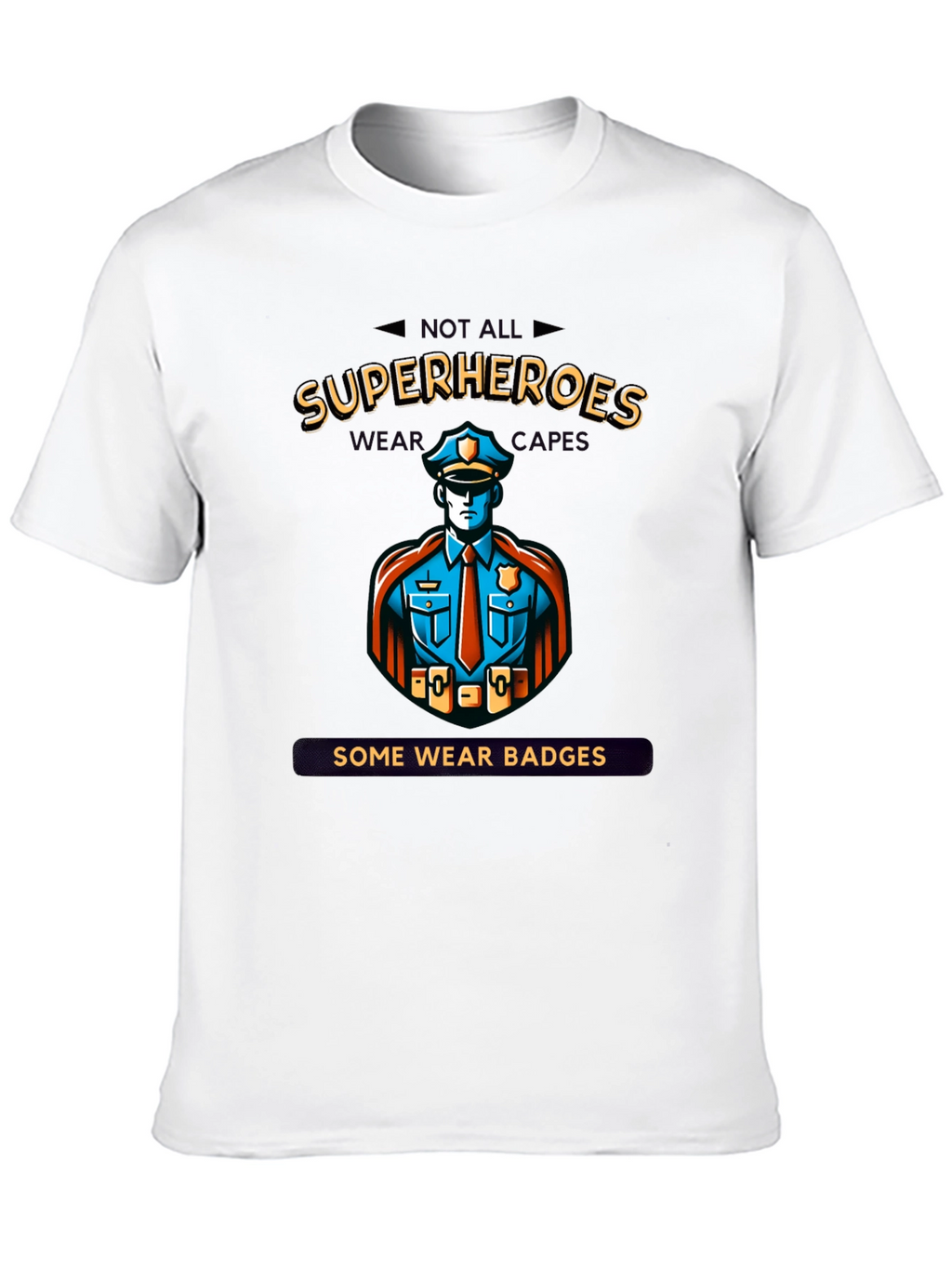 Superheroes Wear Badges Black T-Shirt