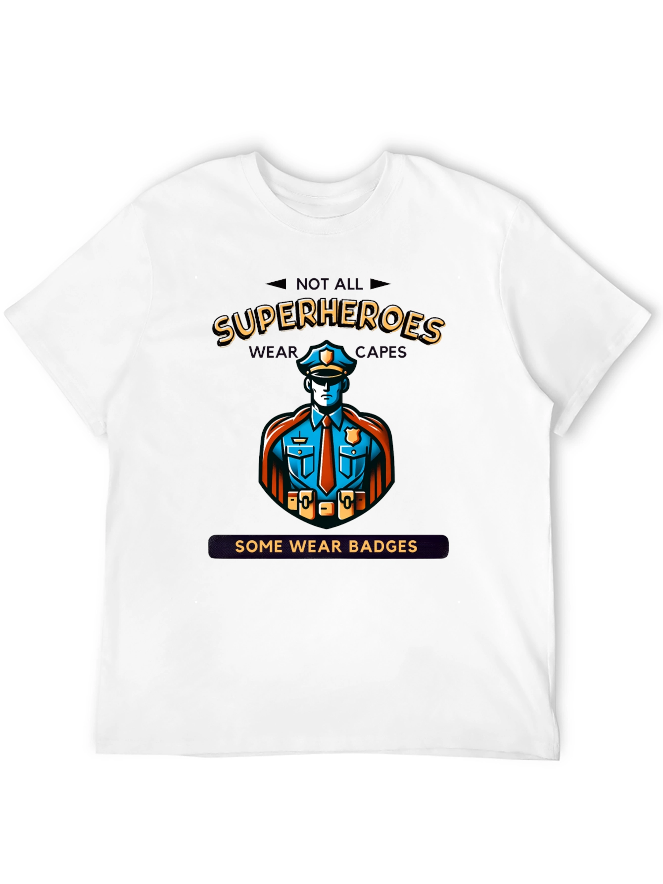 Superheroes Wear Badges Black T-Shirt