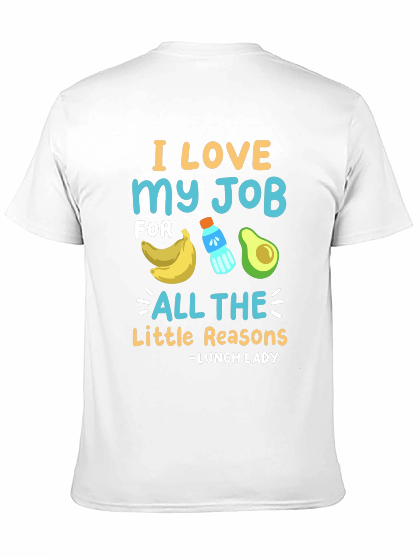 I Love My Job Lunch Lady T-Shirt