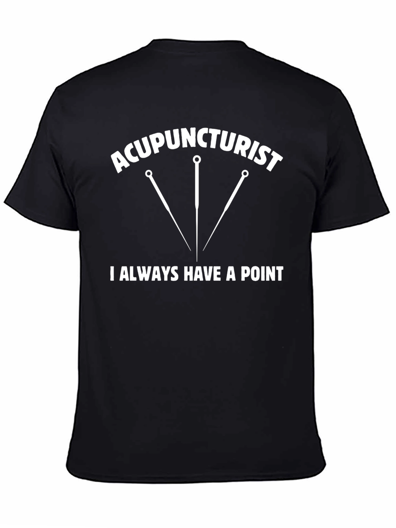 Acupuncturist Point T-Shirt - Unisex Black Tee