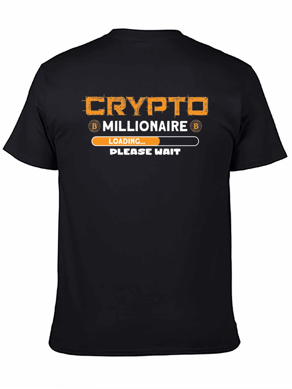 Crypto Millionaire Loading T-Shirt - Bitcoin