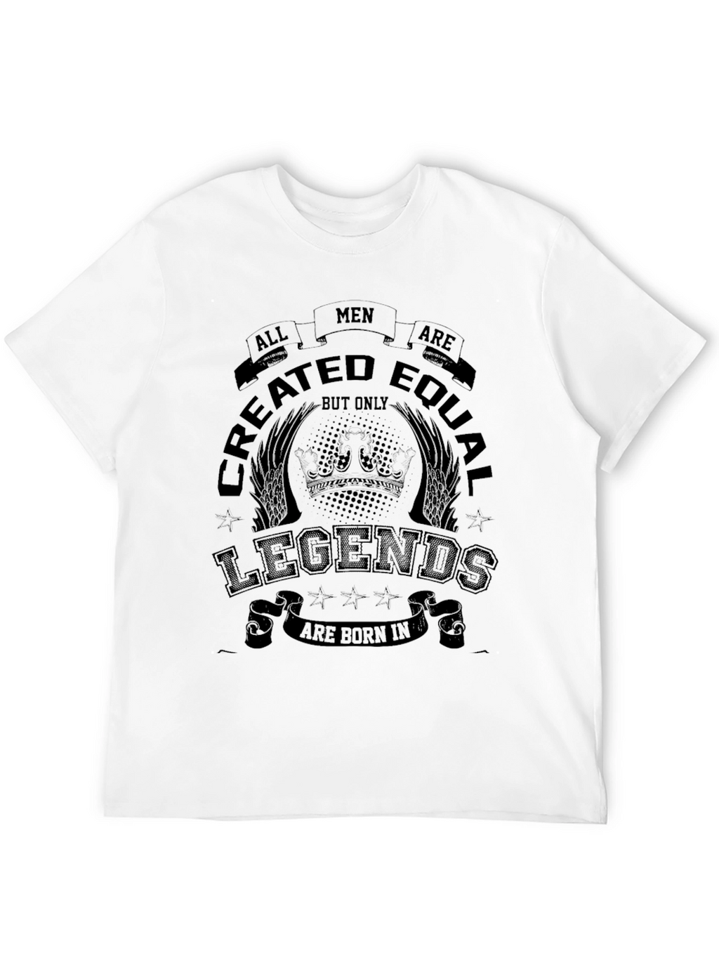 All Men Created Equal Legends Graphic T-Shirt
