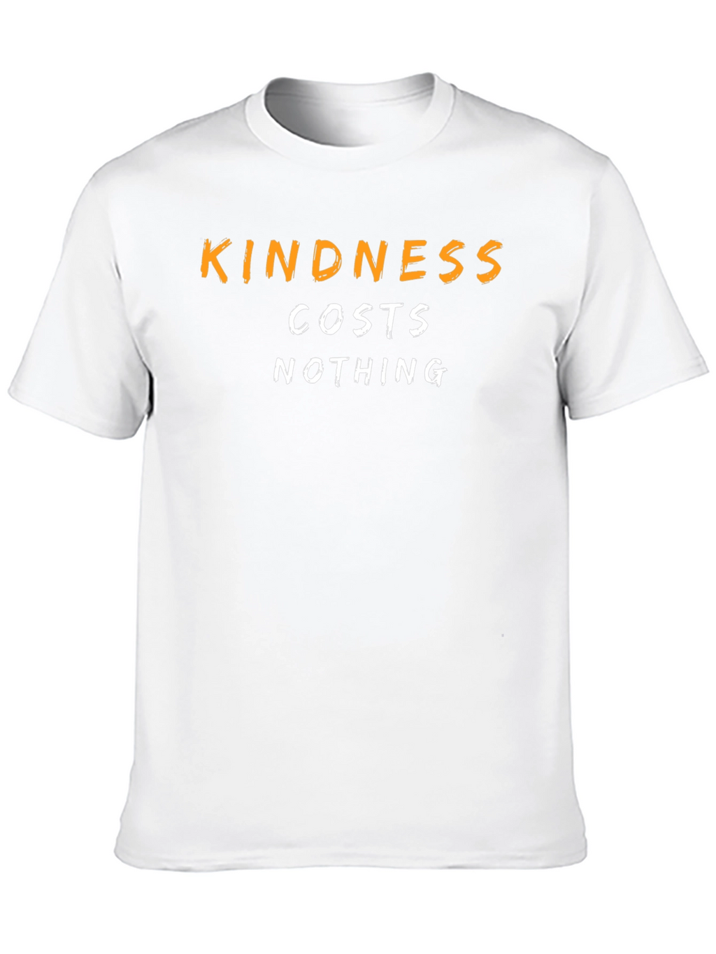 Kindness Costs Nothing Graphic T-Shirt