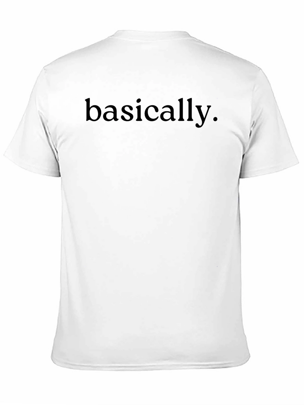 Basically Black Tee - Casual Statement T-Shirt