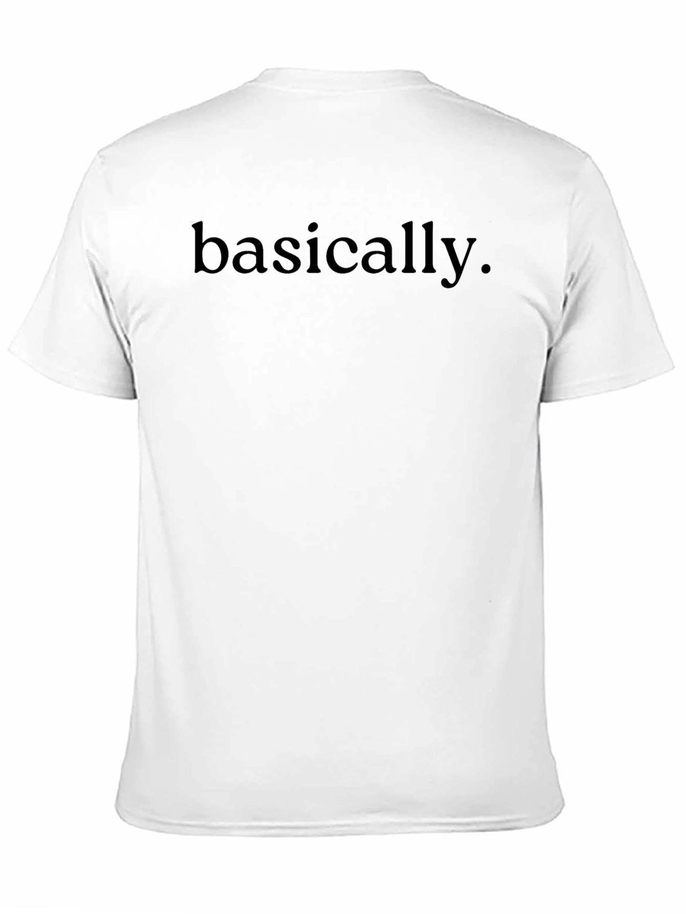 Basically Black Tee - Casual Statement T-Shirt
