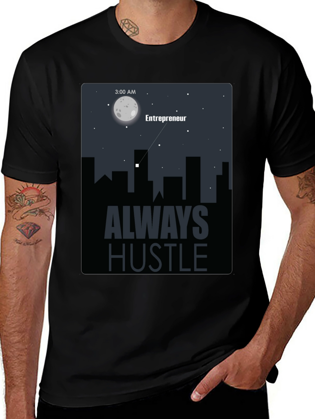 Entrepreneur Always Hustle Graphic T-Shirt