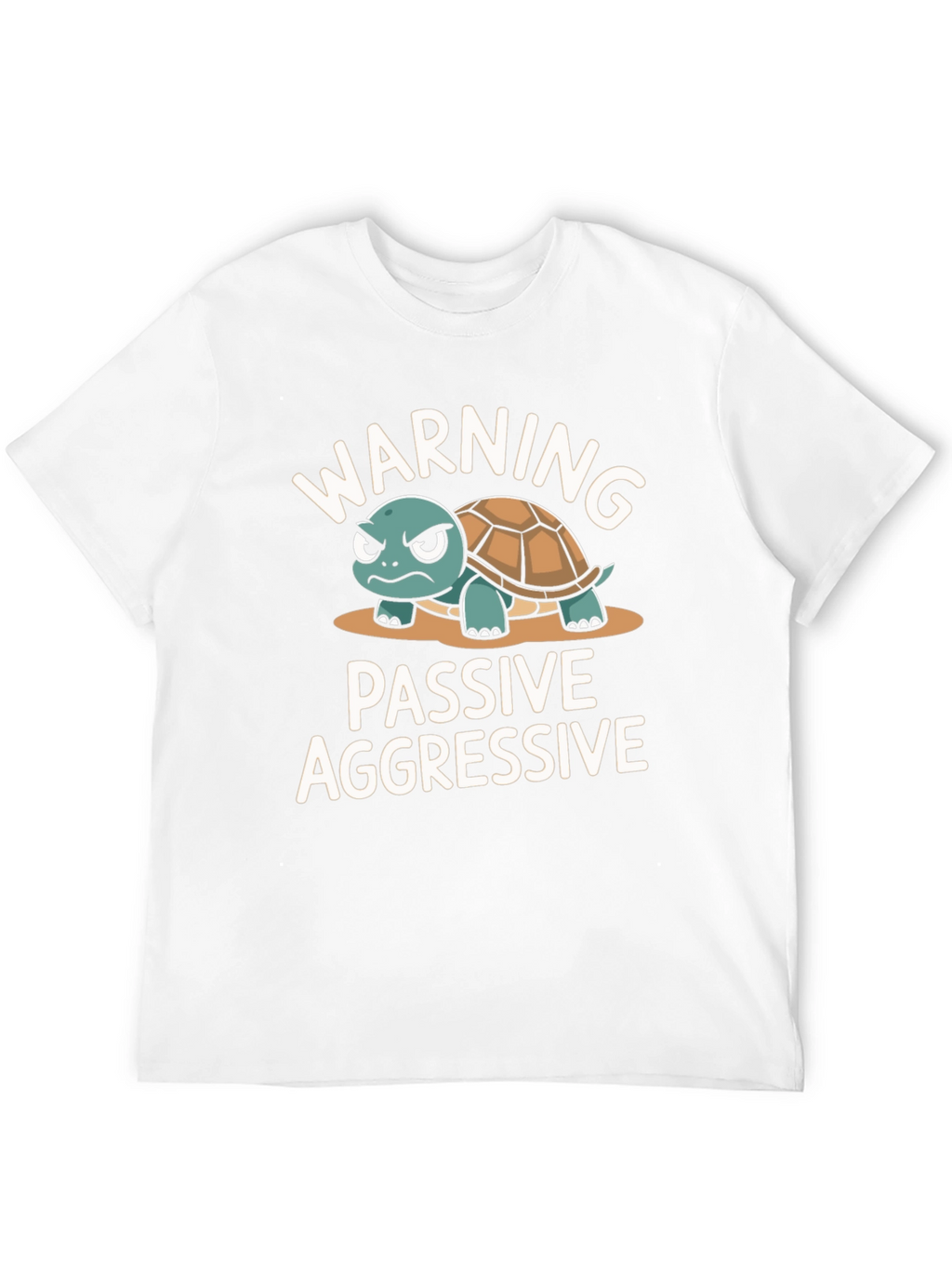 Warning Passive Aggressive Turtle Graphic T-Shirt