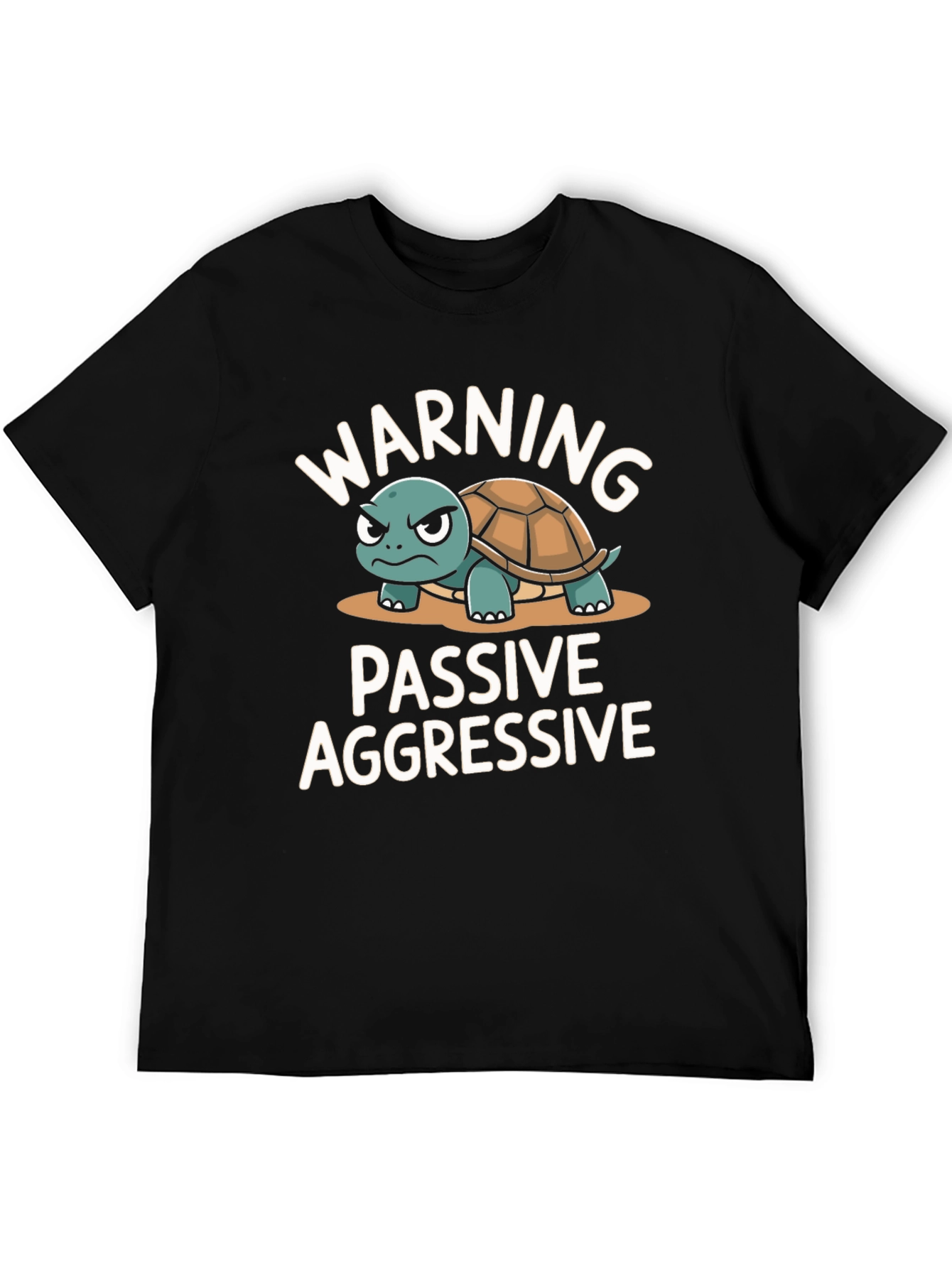 Warning Passive Aggressive Turtle Graphic T-Shirt