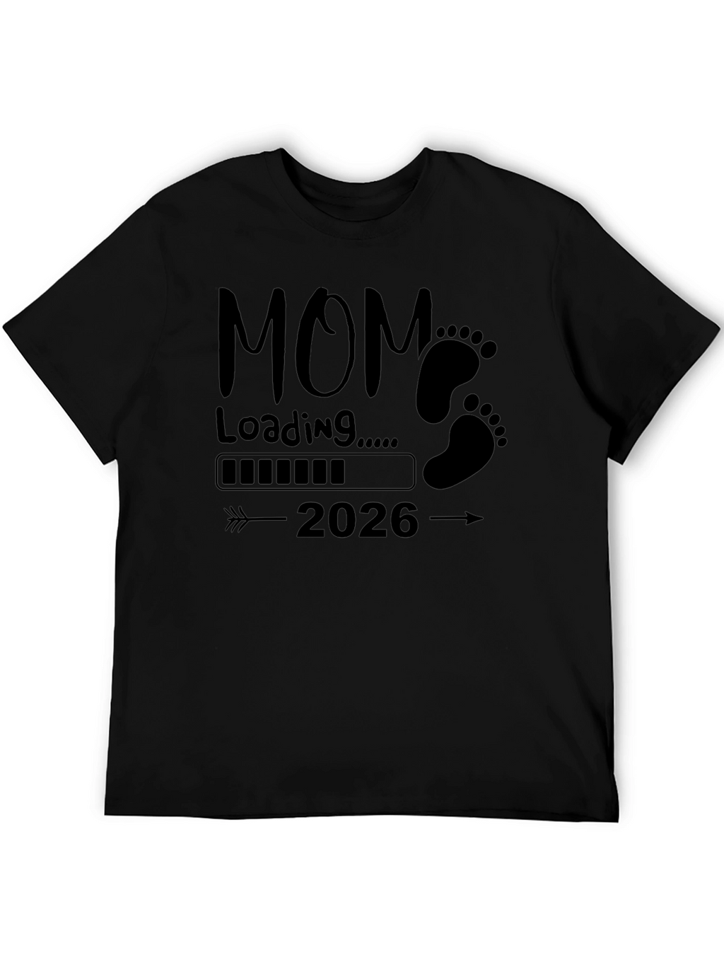 Mom Loading 2026 T-Shirt