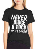 Never Judge a Rock Black T-Shirt