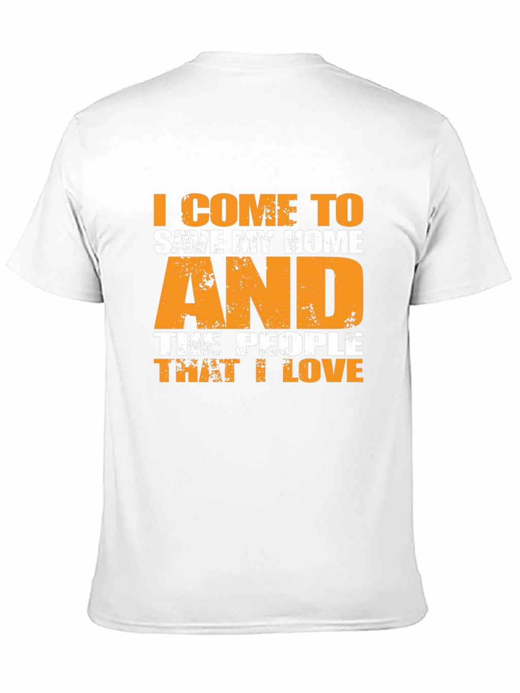 I Come To Save My Home T-Shirt