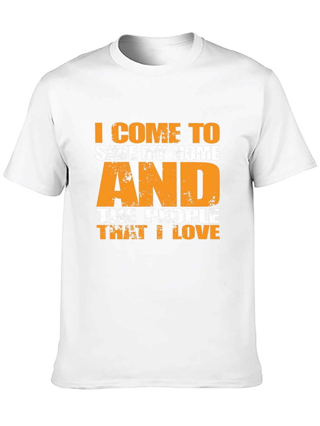 I Come To Save My Home T-Shirt