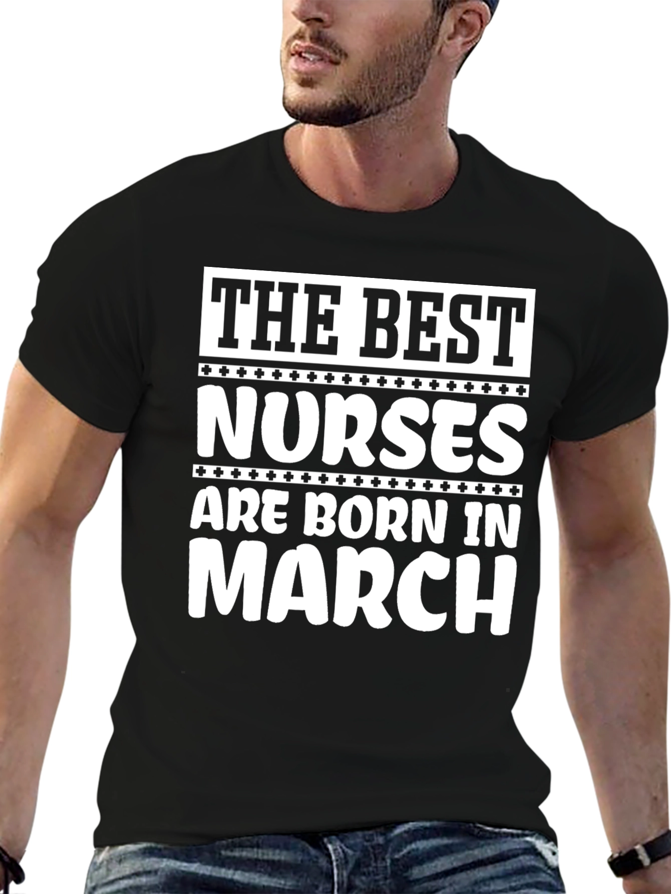 Best Nurses Born in March - Black T-Shirt