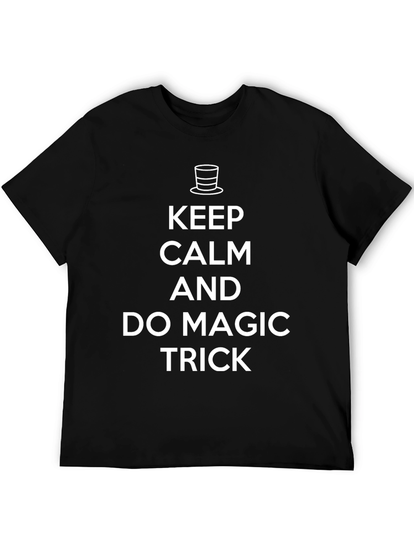 Keep Calm and Do Magic Trick T-Shirt