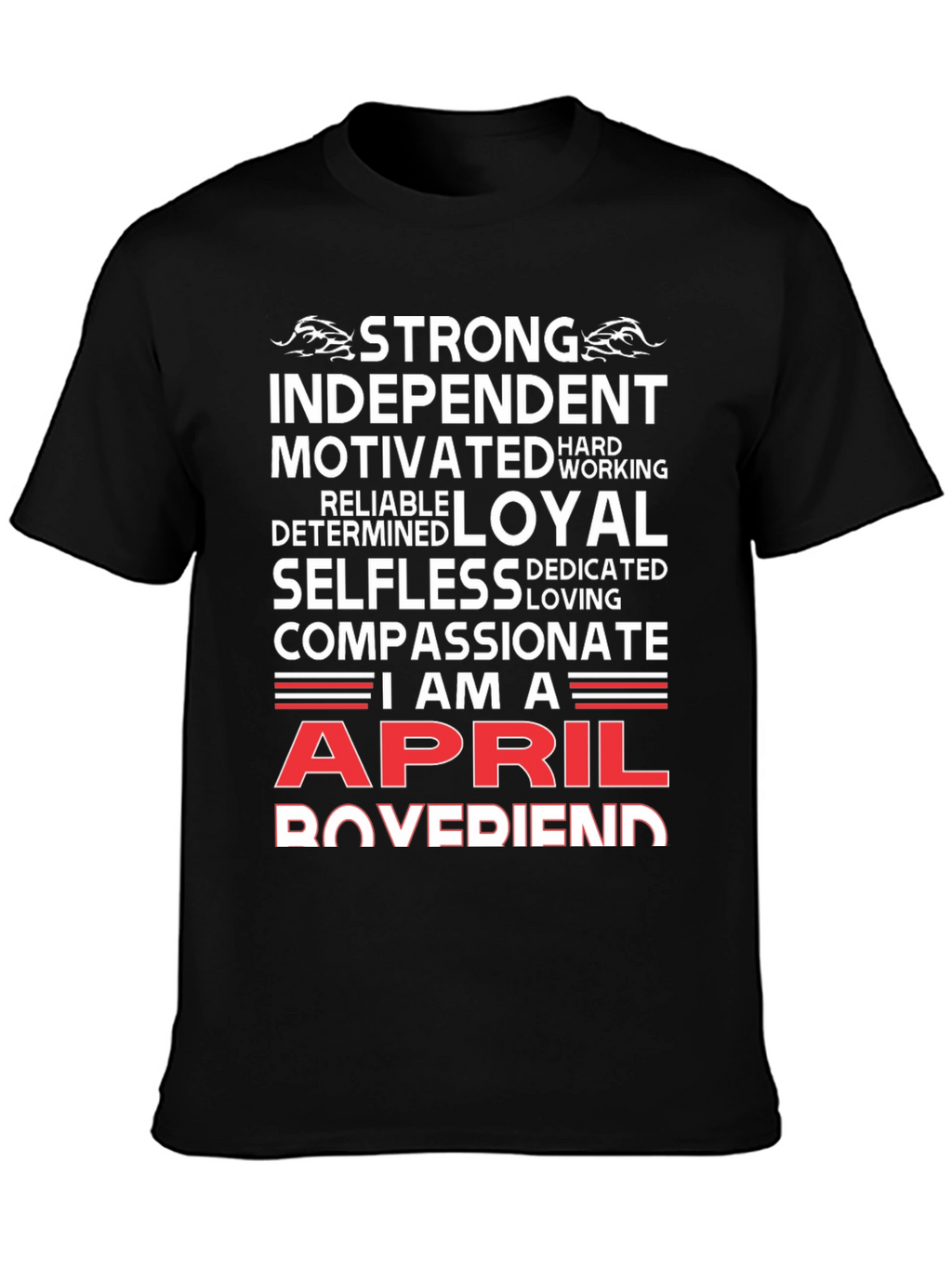 April Birthday Strong T-Shirt