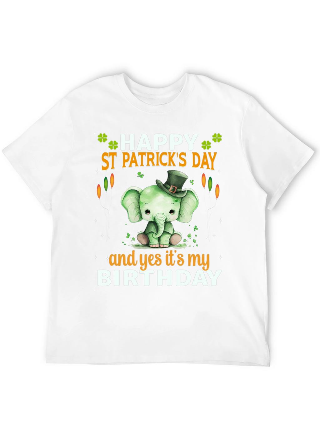 St. Patricks Day Birthday T-Shirt Cute Elephant Design