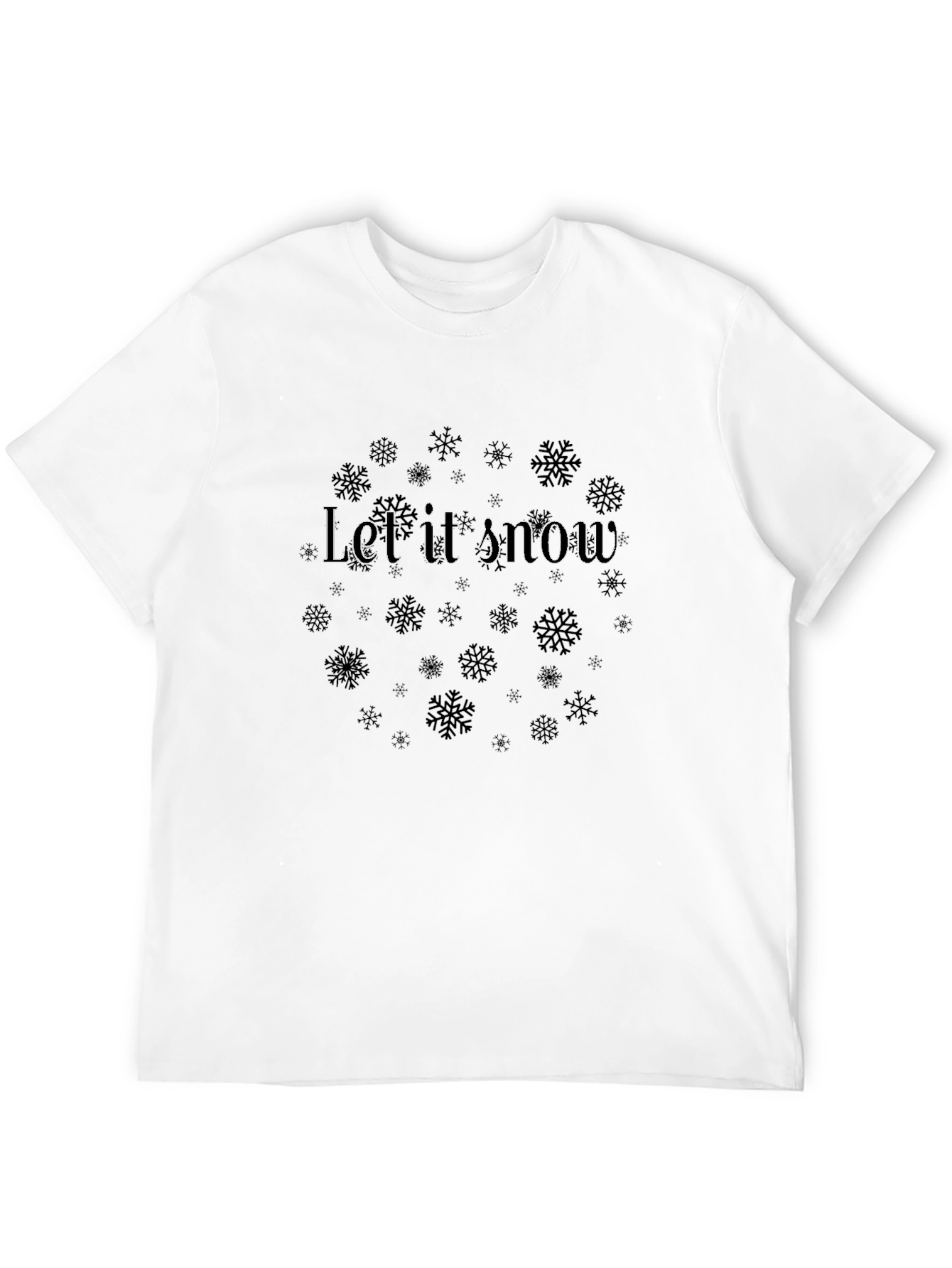 Let it Snow Black Holiday T-Shirt