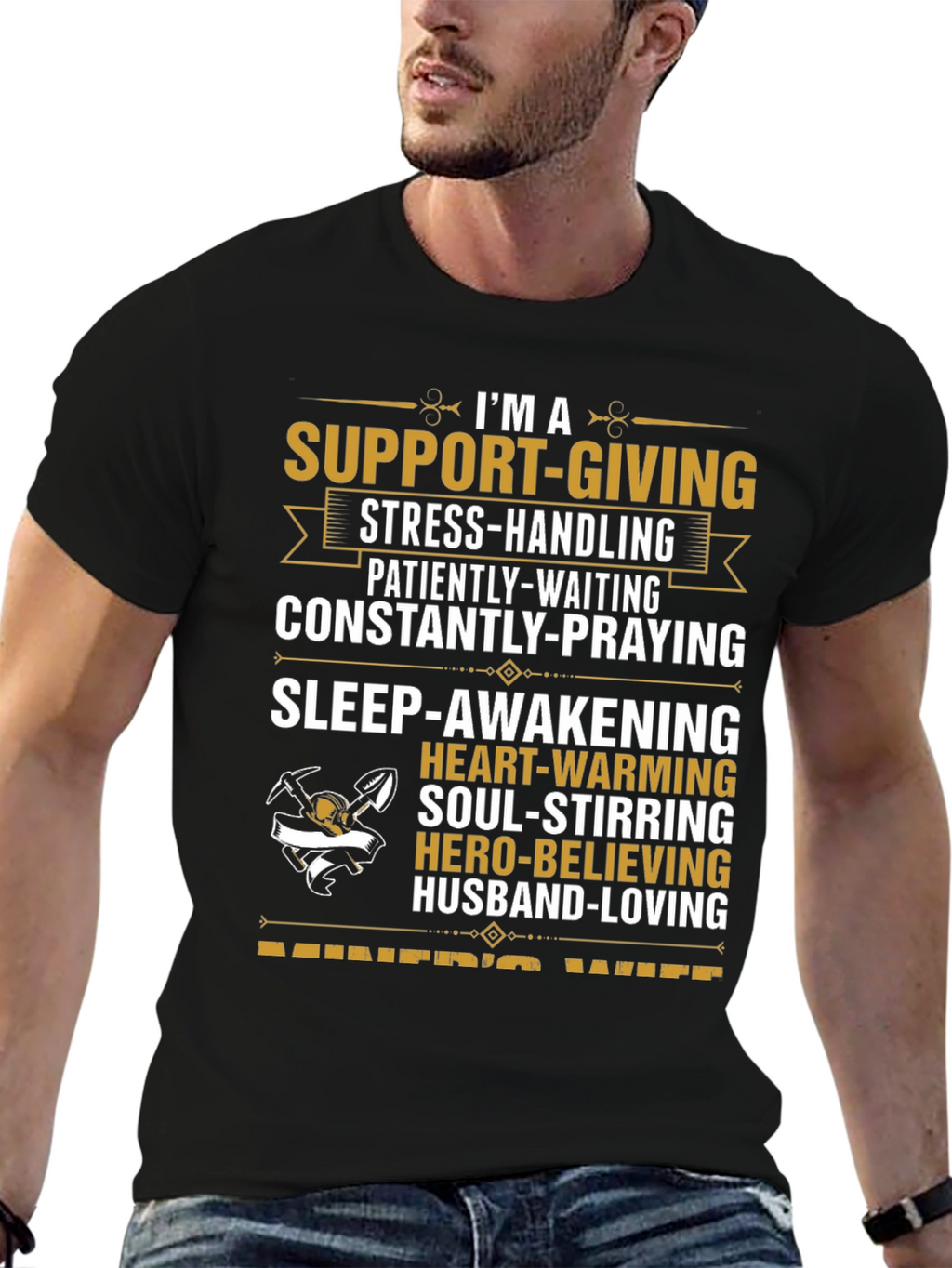 Miners Wife Graphic Tee - Support-Giving Hero-Believing