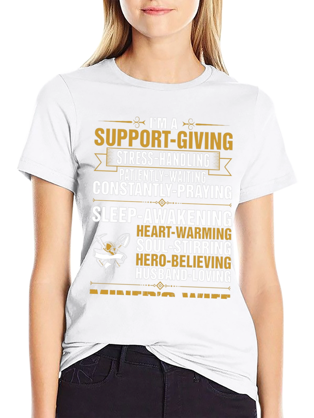 Miners Wife Graphic Tee - Support-Giving Hero-Believing