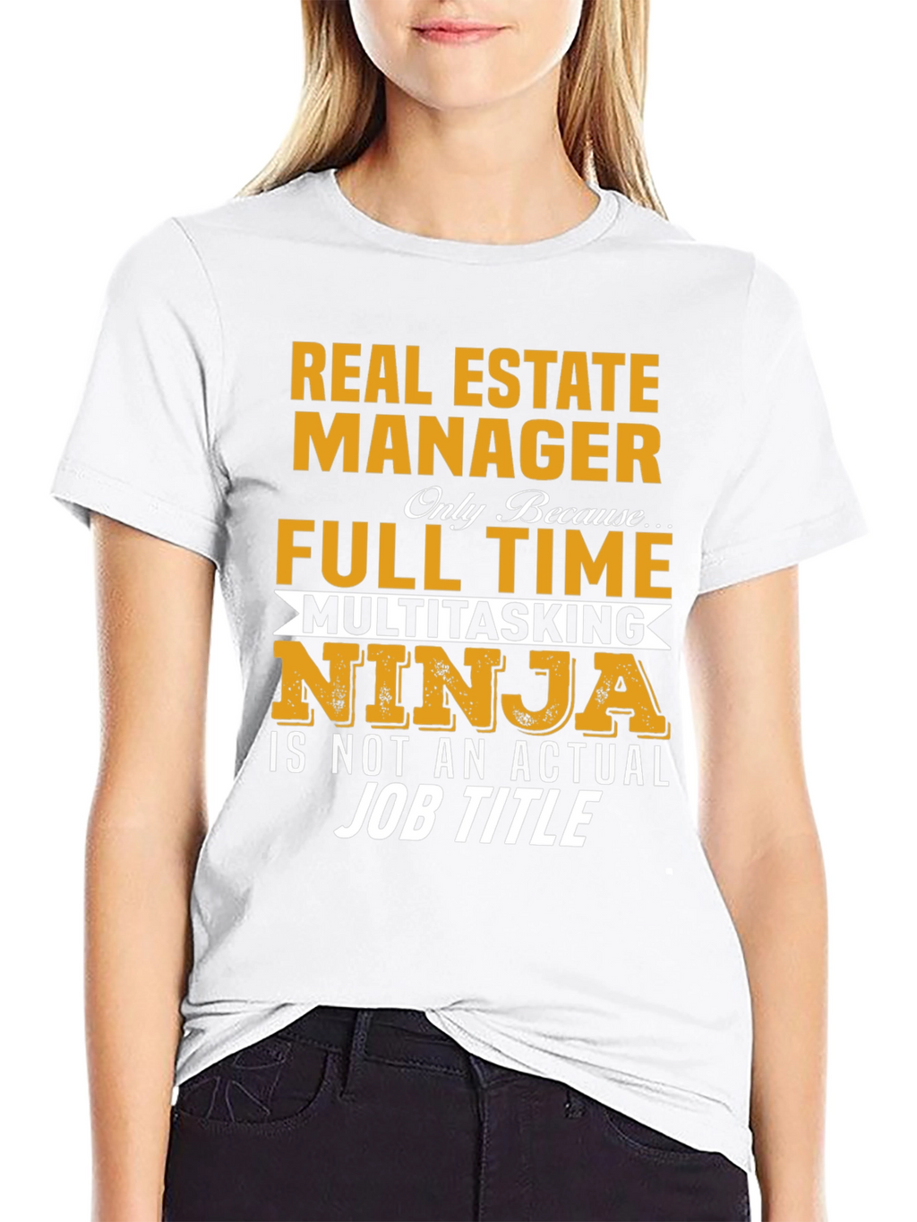 Real Estate Manager T-Shirt: Multitasking Ninja Full Time Job