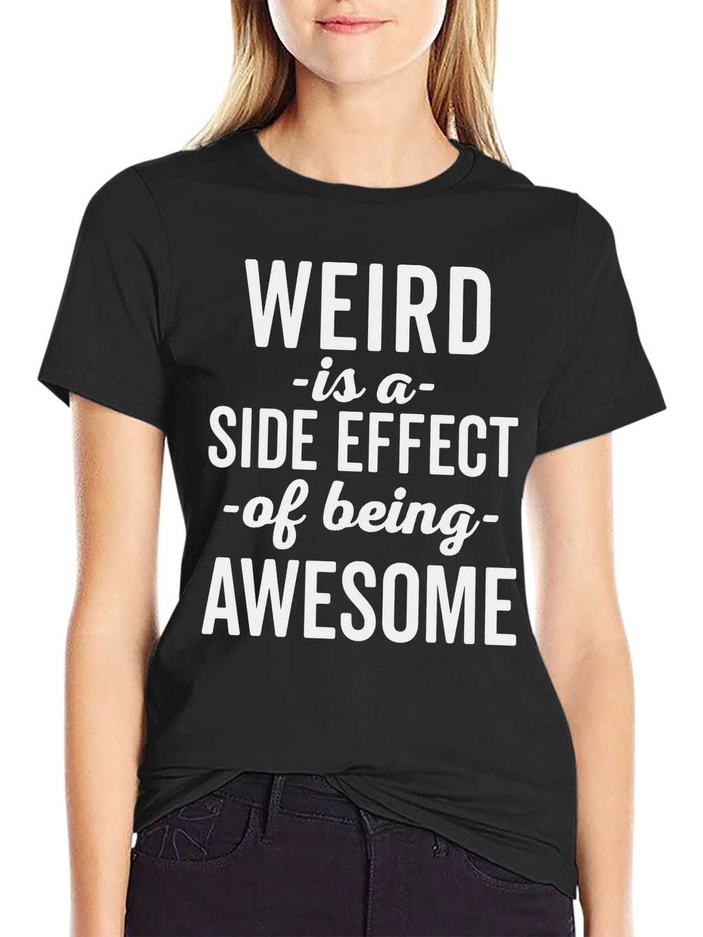 Weird is Awesome Tee - Funny Slogan T-Shirt