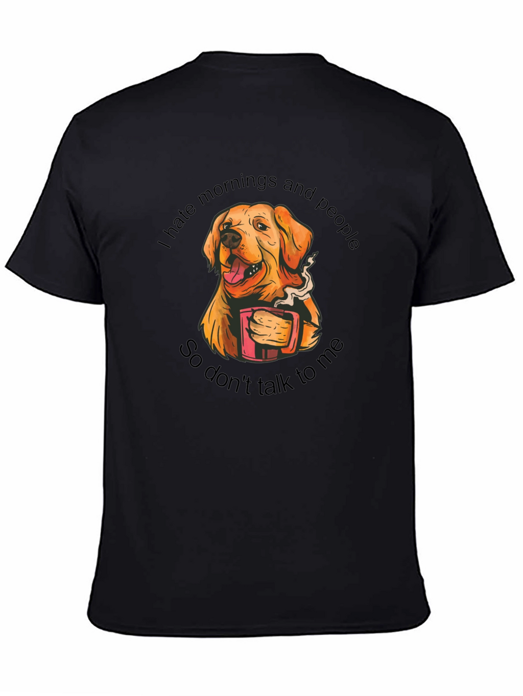 I Hate Mornings Dog Graphic Tee