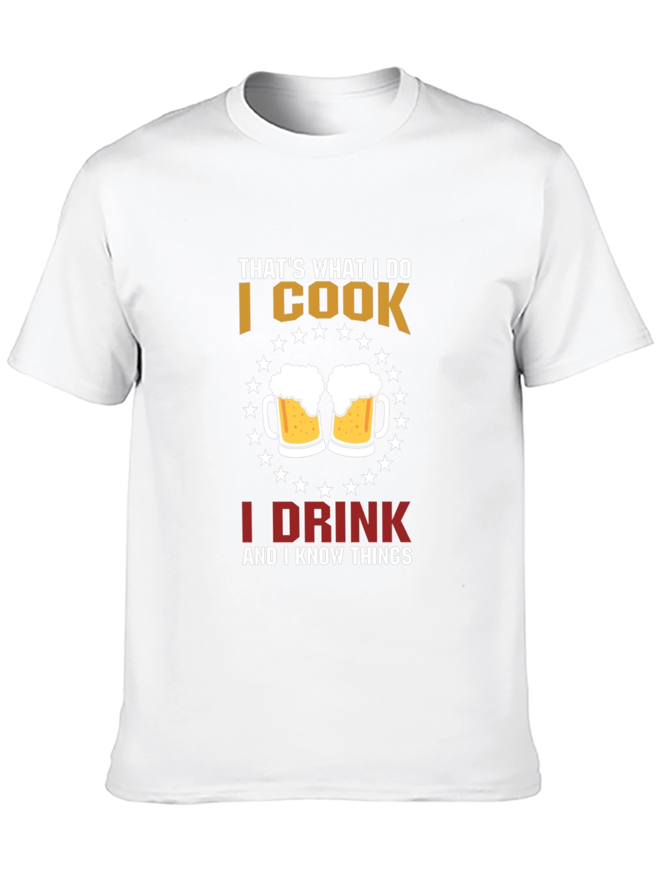 Cook Drink Know Things T-Shirt