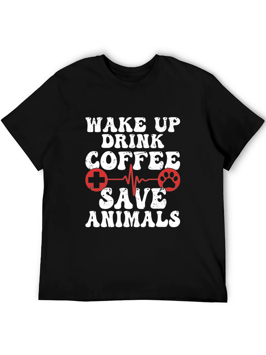 Wake Up Drink Coffee Save Animals Graphic Tee