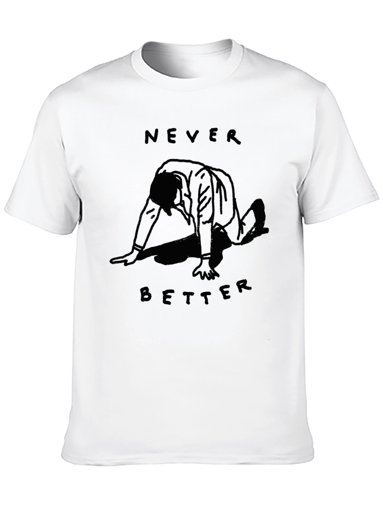 Never Better Graphic Tee - Black Cotton T-Shirt